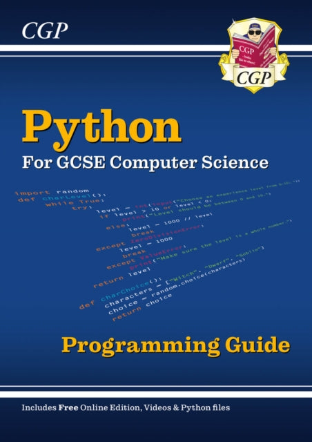 Python Programming Guide for GCSE Computer Science with Online Edition, Python Files & Videos