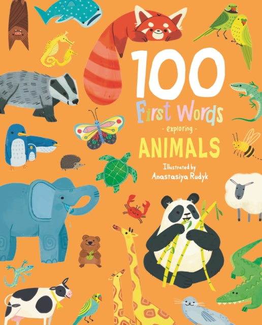 100 First Words Exploring Animals-9781802633603