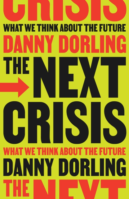 The Next Crisis
