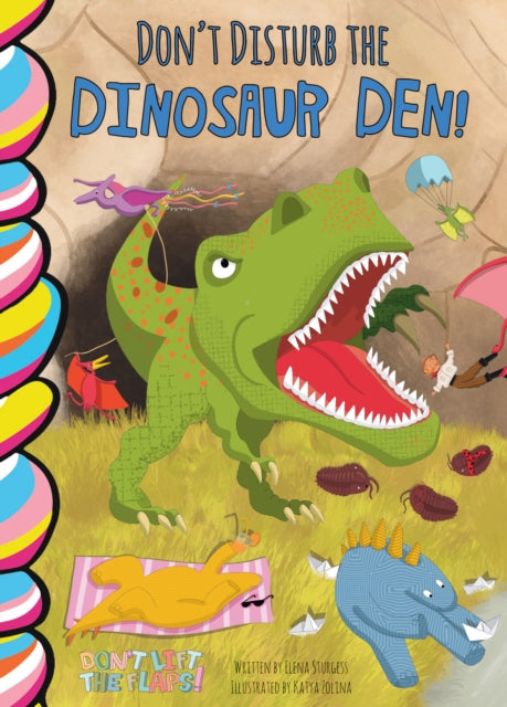 Don't Disturb the Dinosaur Den!