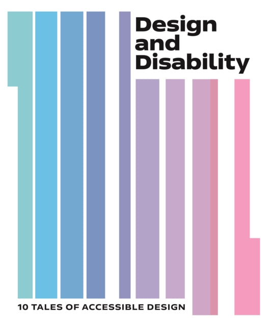 Design and Disability