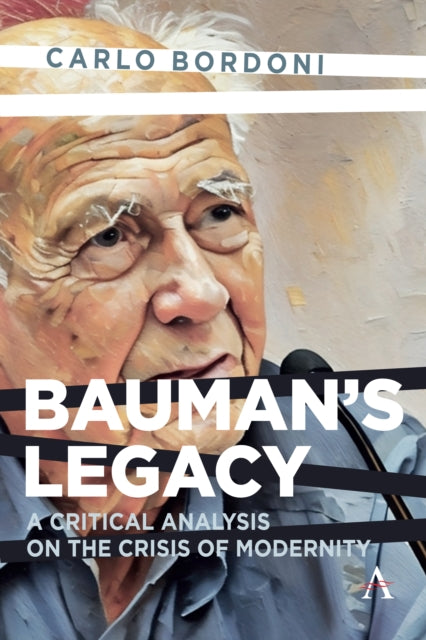 Bauman''s Legacy