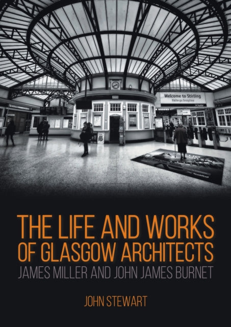 Life and Works of Glasgow Architects