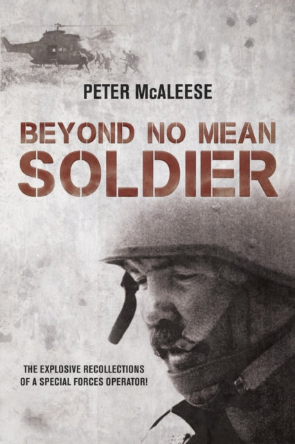 Beyond No Mean Soldier