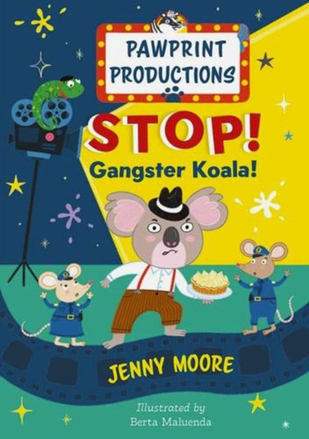 PawPrint Productions: Stop! Gangster Koala!