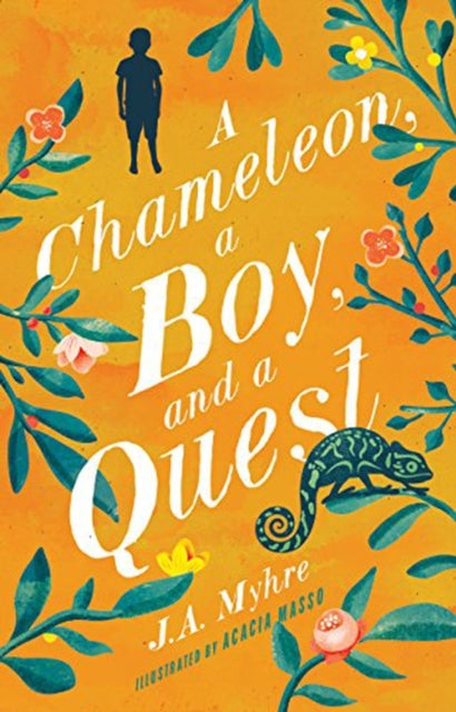 A Chameleon, a Boy, and a Quest – The Rwendigo Tales Book One