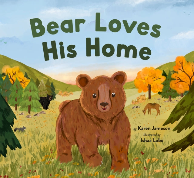 Bear Loves His Home