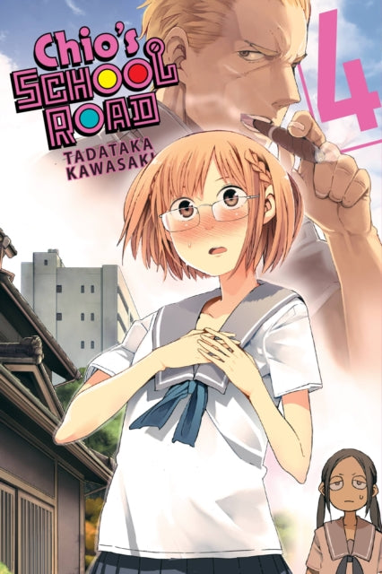 Chio''s School Road, Vol. 4