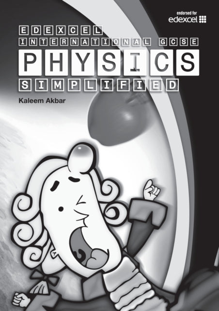 Edexcel International GCSE Physics Simplified