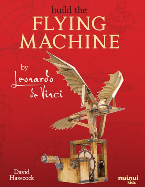 CANCELLED Leonardo da Vinci Flying Machines