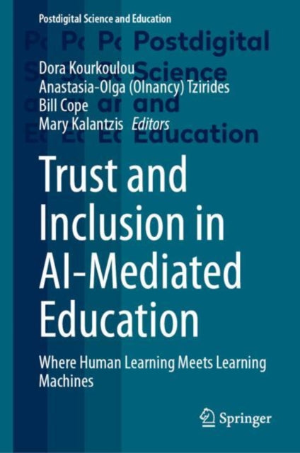 Trust and Inclusion in Ai-mediated Education