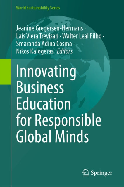 Innovating Business Education for Responsible Global Minds