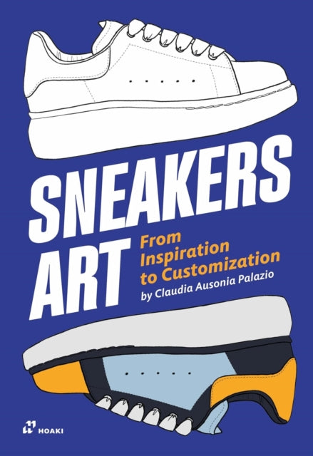 Sneakers Art – From Inspiration to Customization