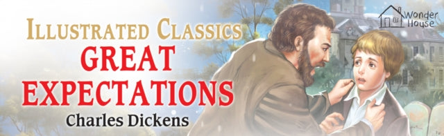 Great Expectations : Illustrated Abridged Children Classic English Novel with Review Questions