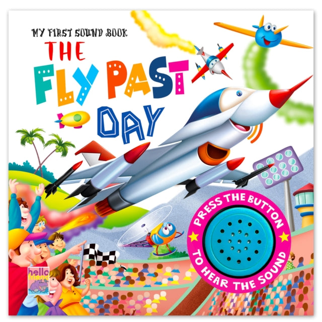 The Fly Past Day – Interactive Single Sound Book For Kids