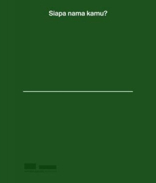 Siapa Nama Kamu? Art in Singapore since the 19th Century