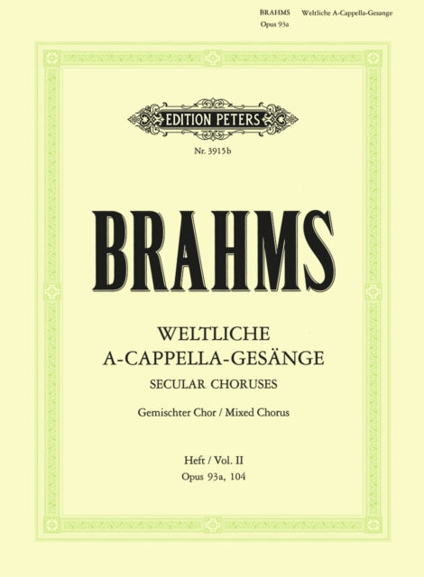 Secular Choruses Opp.93a, 104