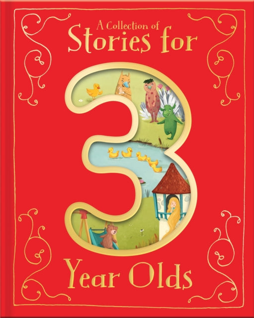 A Collection of Stories for 3 Year Olds