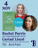 SOLD OUT 4th November, 7.30pm - Rachel Parris in conversation with Cariad Lloyd on Jane Austen