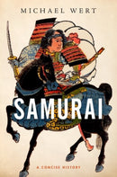 Samurai : A Concise History-9780190932947