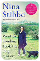Went to London, Took the Dog : The Diary of a 60 Year-Old Runaway-9781035025299