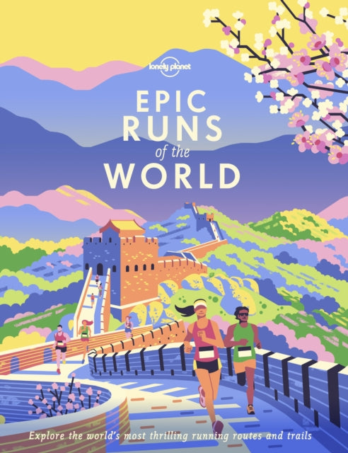 Lonely Planet Epic Runs of the World-9781788681261