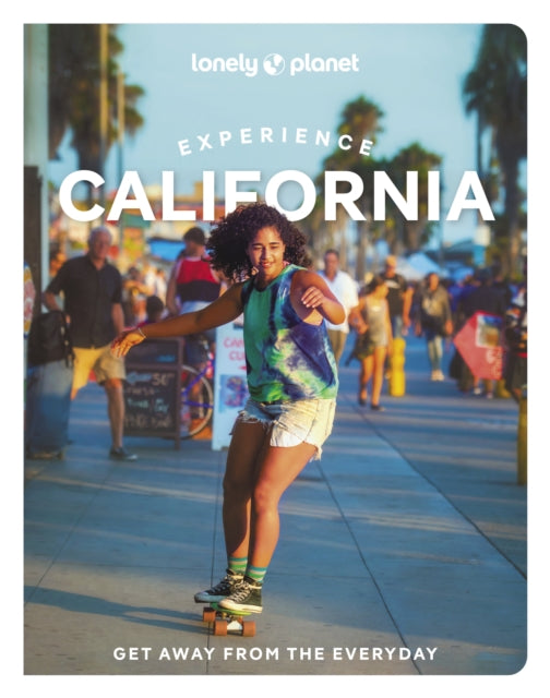 Lonely Planet Experience California-9781838695613