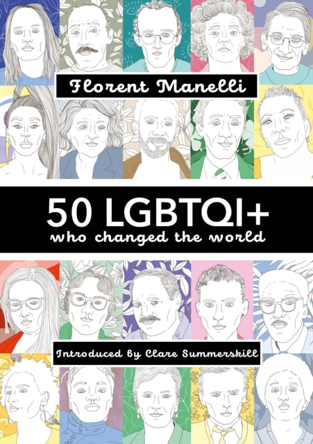50 LGBTQI+ who changed the World-9781913641283