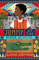 Jummy at the River School-9781913696047