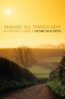 Making All Things New and Other Classics
