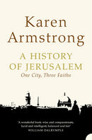 A History of Jerusalem : One City, Three Faiths-9780006383475