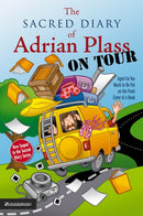 The Sacred Diary of Adrian Plass, on Tour : Aged Far Too Much to Be Put on the Front Cover of a Book-9780007130467