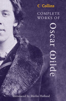 Complete Works of Oscar Wilde-9780007144365