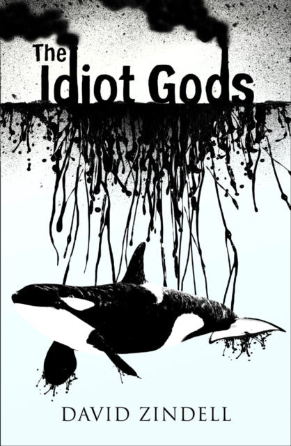The Idiot Gods-9780007174423