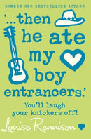 ''... then he ate my boy entrancers.''