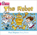 The Robot : Band 01b/Pink B-9780007185467