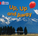 Up, Up and Away : Band 02a/Red a-9780007185597
