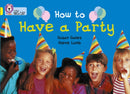 BIG CAT - HOW TO PARTY