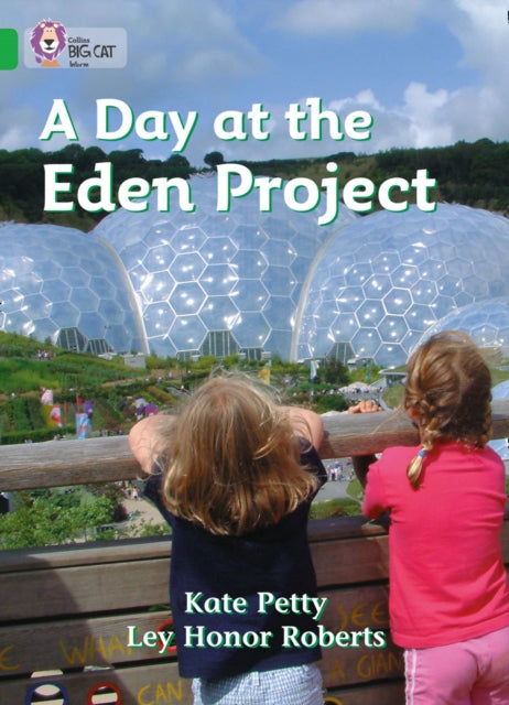 A Day at the Eden Project : Band 05/Green-9780007185931