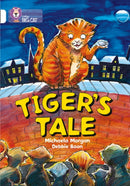 BIG CAT - TIGERS TALE