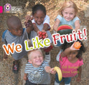 BIG CAT - WE LIKE FRUIT