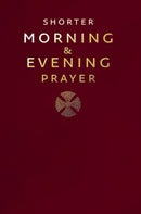 SHORTER MORN AND EVE PRAYER ST