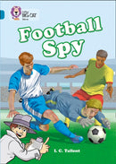 Football Spy : Band 13/Topaz-9780007230860