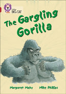 BIG CAT - GARGLING GORILLA