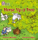 Horse up a Tree : Band 03/Yellow-9780007235964