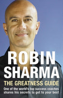 The Greatness Guide : One of the World's Top Success Coaches Shares His Secrets to Get to Your Best-9780007242870