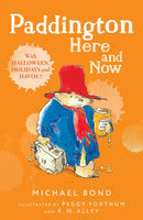 Paddington Here and Now-9780007269419