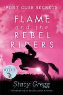 FLAME & REBEL_PONY CLUB SE9 PB