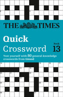 The Times Quick Crossword Book 13 : 80 World-Famous Crossword Puzzles from the Times2-9780007305865