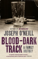 Blood-Dark Track : A Family History-9780007309252